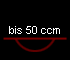 bis 50 ccm